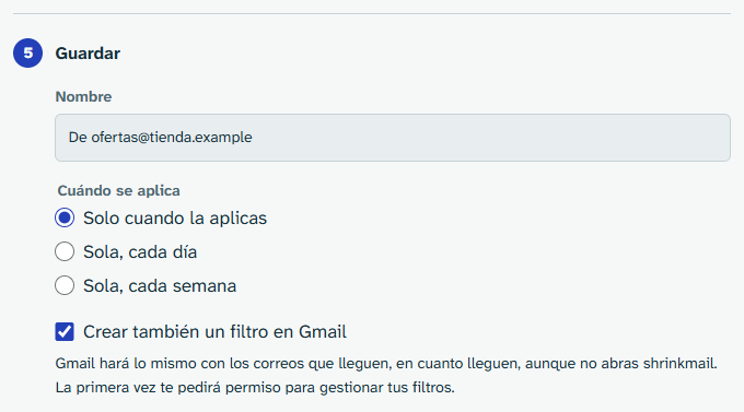 Al guardar una regla, la casilla «Crear también un filtro en Gmail».